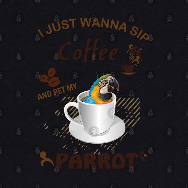 i just wanna sip coffee and pet my parrot by obscurite